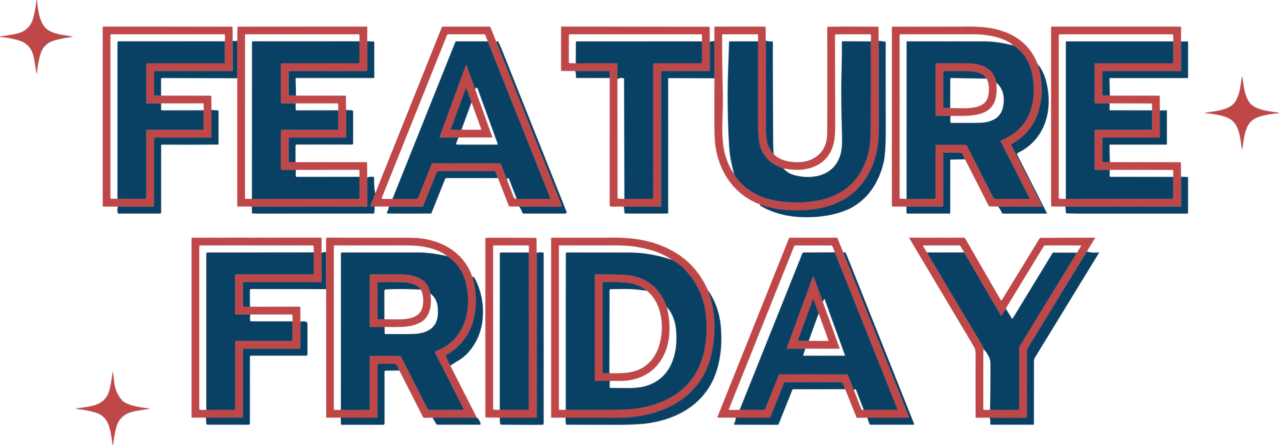 Feature Friday’s